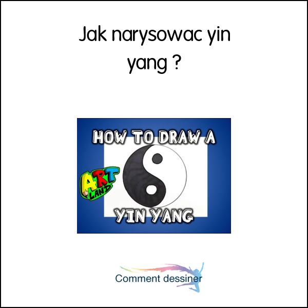 Jak narysować yin yang